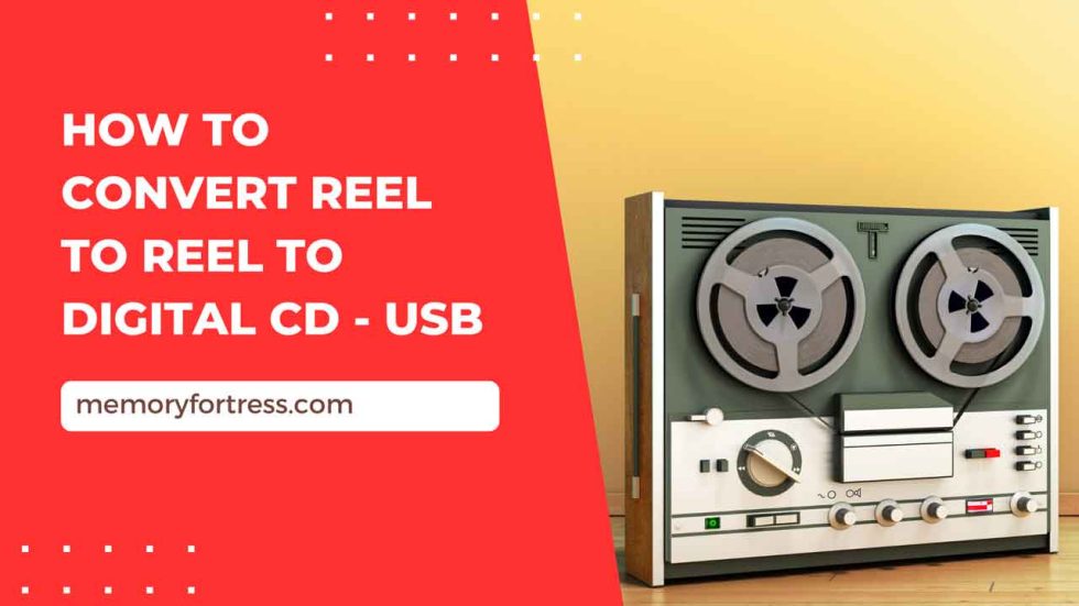 How To Convert Reel To Reel To Digital: Transfer Film To CD